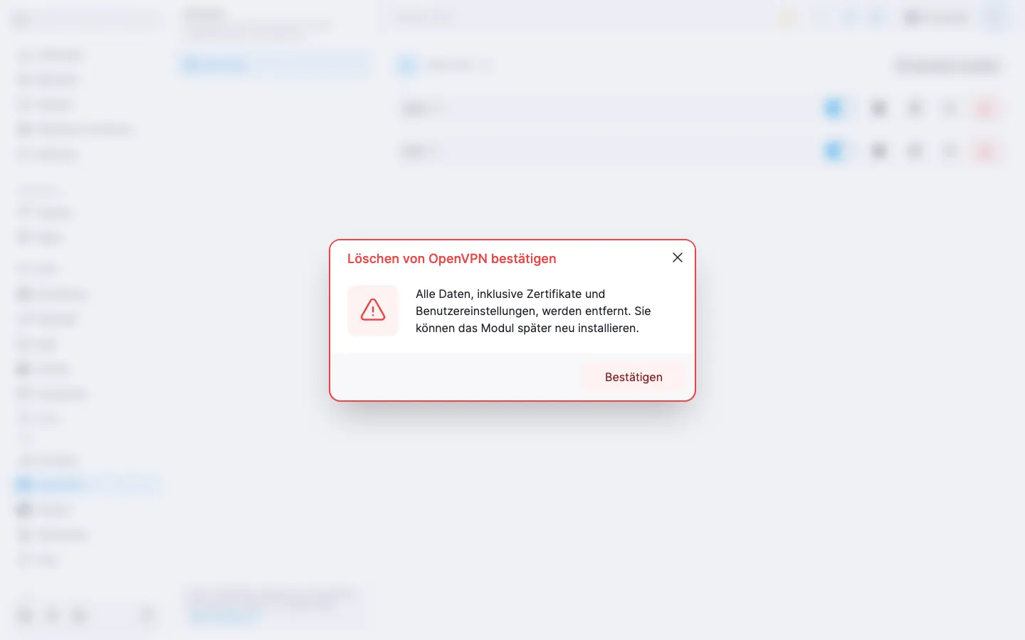 Bestätigungsdialog für die Deinstallation des OpenVPN-Moduls mit Warnhinweis und Schaltfläche «Bestätigen»