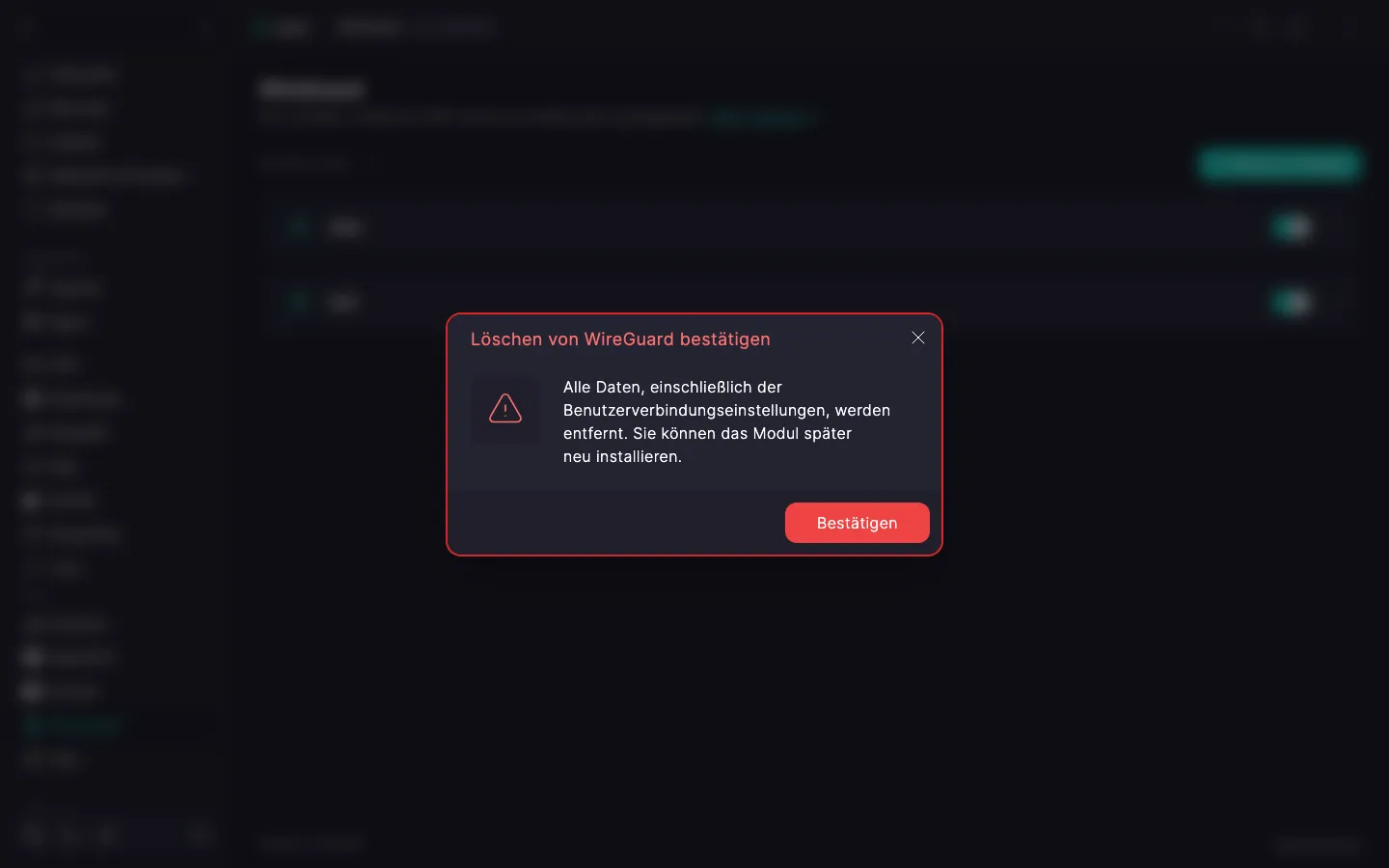 Dialog zur Bestätigung des Entfernens des WireGuard-Moduls mit Warnhinweis und Schaltfläche «Bestätigen»