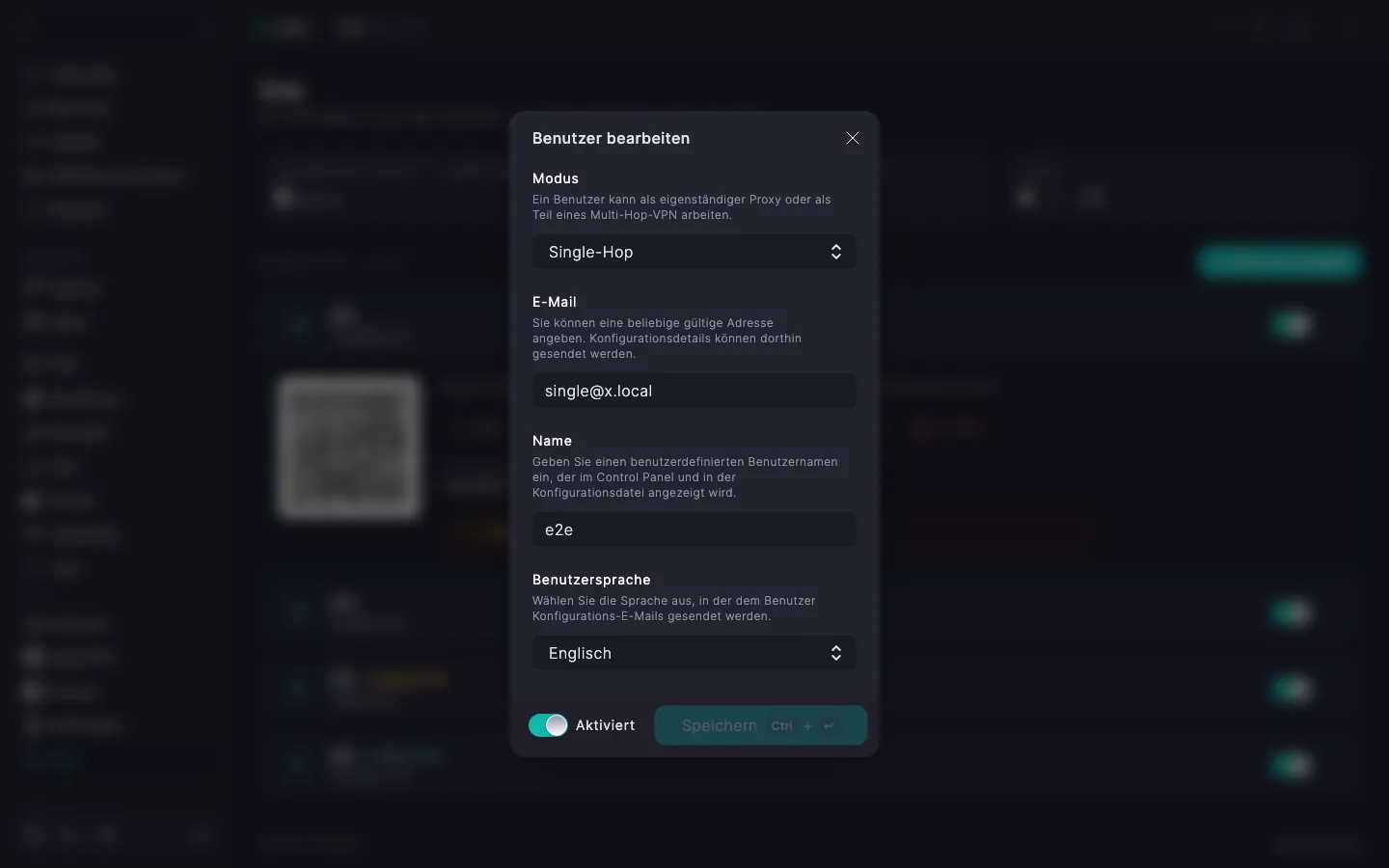Xray-Dialog zum Bearbeiten eines Nutzers mit der Auswahl «Modus» («Single-Hop») und den Feldern «E-Mail», «Name» und der Auswahlliste «Sprache des Nutzers» mit dem Wert «Englisch»