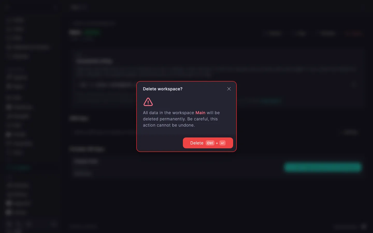 Delete workspace? dialog with a warning about irreversible data deletion and the Delete button