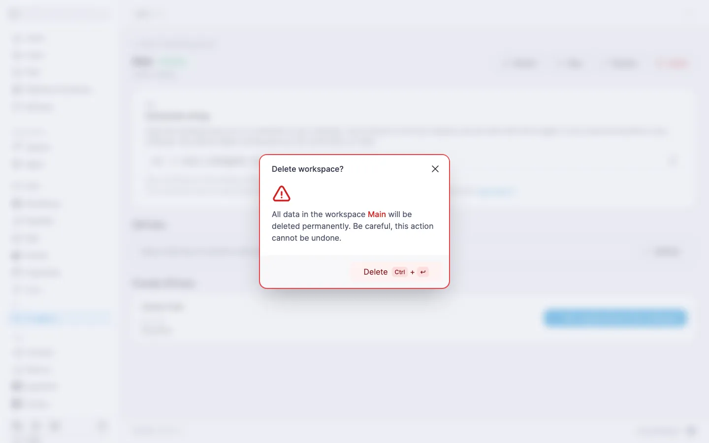 Delete workspace? dialog with a warning about irreversible data deletion and the Delete button
