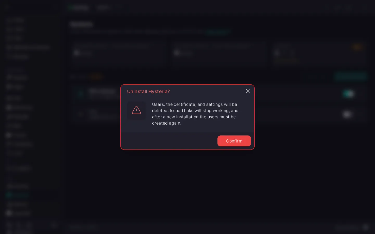 Hysteria uninstall confirmation dialog with a warning and the Confirm button