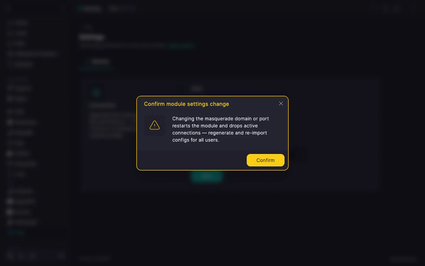 The «Confirm module settings change» dialog warning that the change restarts the module and drops active connections