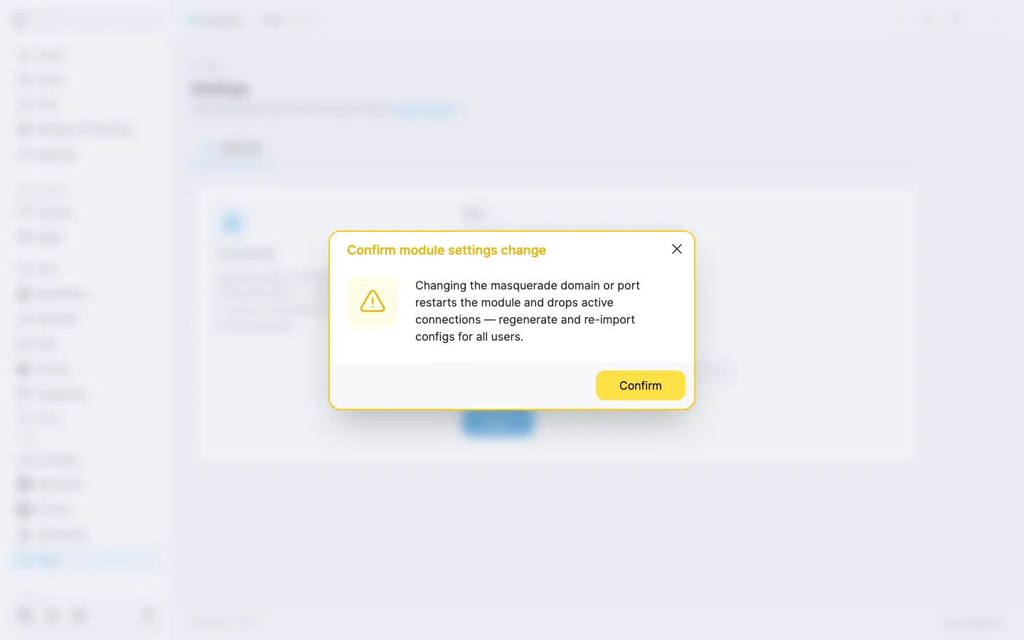 The «Confirm module settings change» dialog warning that the change restarts the module and drops active connections