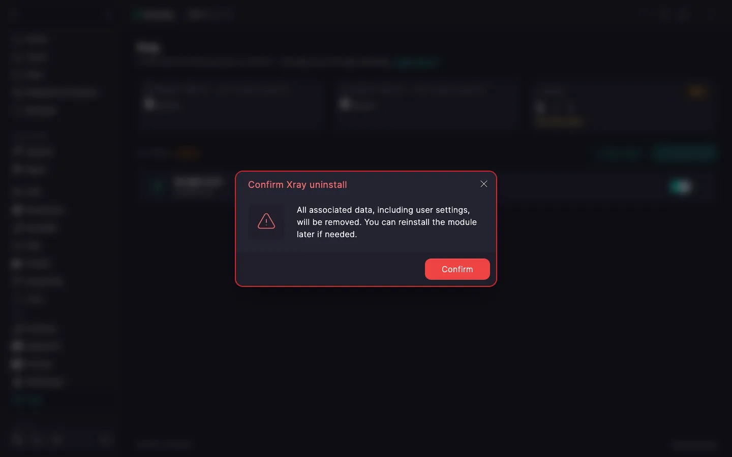 Xray uninstall confirmation dialog with a warning and the Confirm button