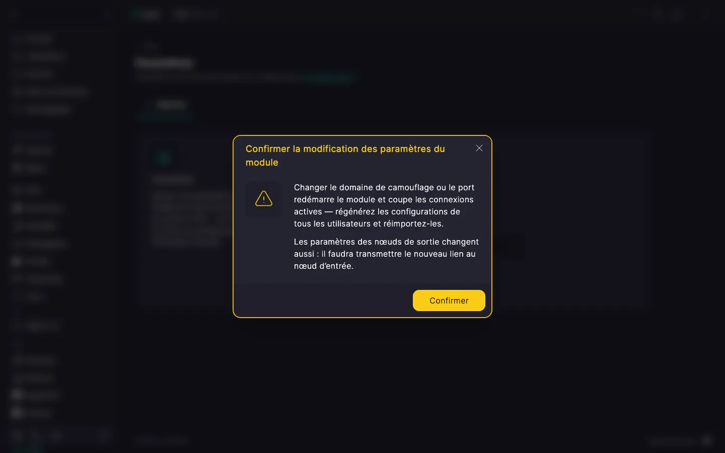 Boîte de dialogue « Confirmer la modification des paramètres du module » avec l’avertissement sur le redémarrage du module et la coupure des connexions actives